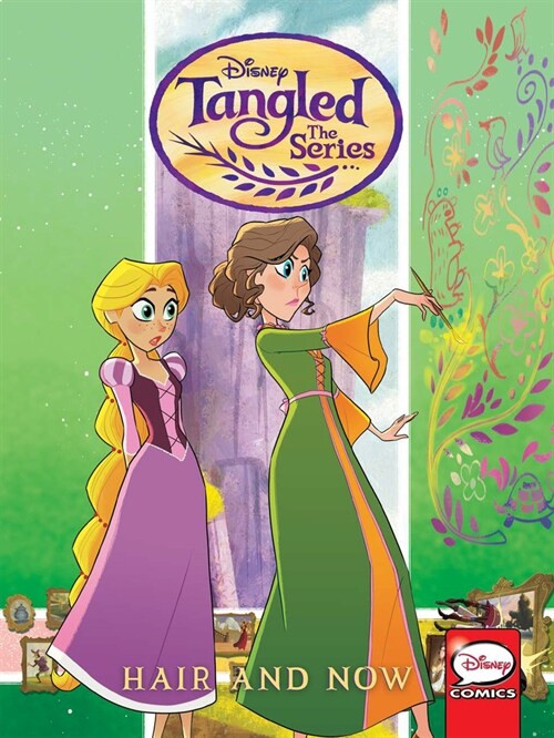 Tangled: The Series: Hair and Now (Paperback)