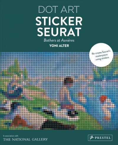Sticker Seurat: Bathers at Asnieres Dot Art (Paperback)