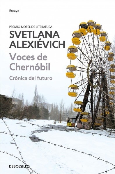 Voces de Chernobil: Cronica del Futuro = Voices of Chernobyl (Paperback)