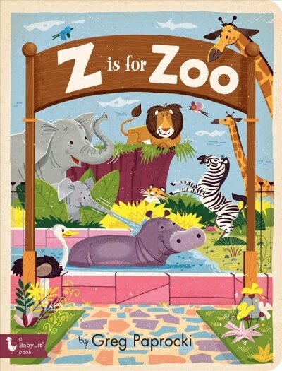 Z Is for Zoo (Board Books)