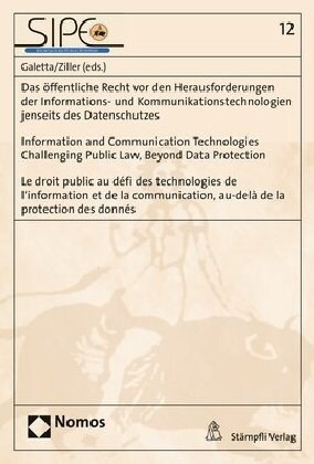 Das offentliche Recht vor den Herausforderungen der Informations- und Kommunikationstechnologien jenseits des Datenschutzes - Information and Communic (Paperback, Multilingual)