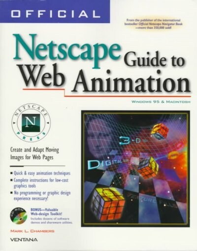Official Netscape Guide to Web Animation (Paperback, CD-ROM)