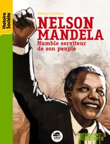 Nelson Mandela : Humble serviteur de son peuple (Broche)