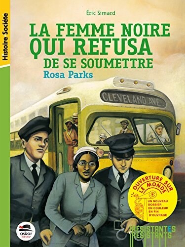 La femme noire qui refusa de se soumettre : Rosa Parks (Broche)