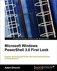 Microsoft Windows Powershell 3.0 First Look (Paperback)