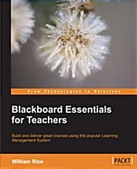 Blackboard Essentials for Teachers (Paperback)