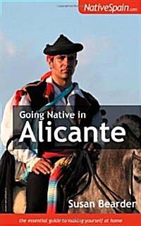 Going Native in Alicante (Paperback)