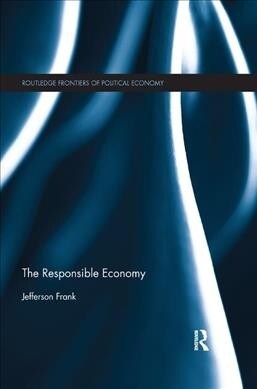 The Responsible Economy (Paperback)