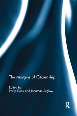 The Margins of Citizenship (Paperback)