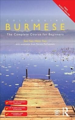 Colloquial Burmese : The Complete Course for Beginners (Hardcover)