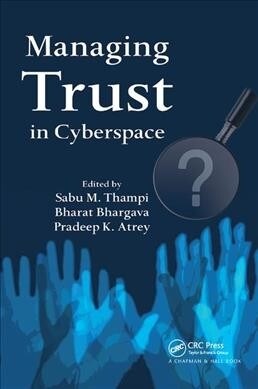 MANAGING TRUST IN CYBERSPACE (Paperback)