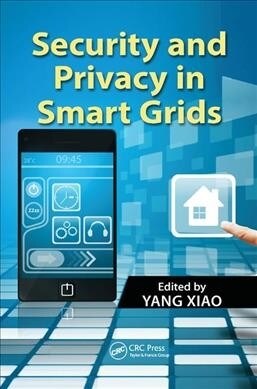 SECURITY AND PRIVACY IN SMART GRIDS (Paperback)