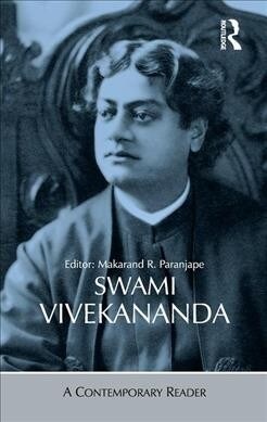 Swami Vivekananda : A Contemporary Reader (Hardcover)