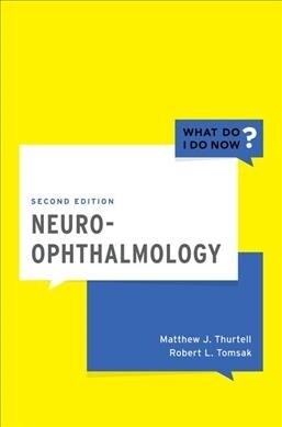 Neuro-Ophthalmology (Paperback, 2)