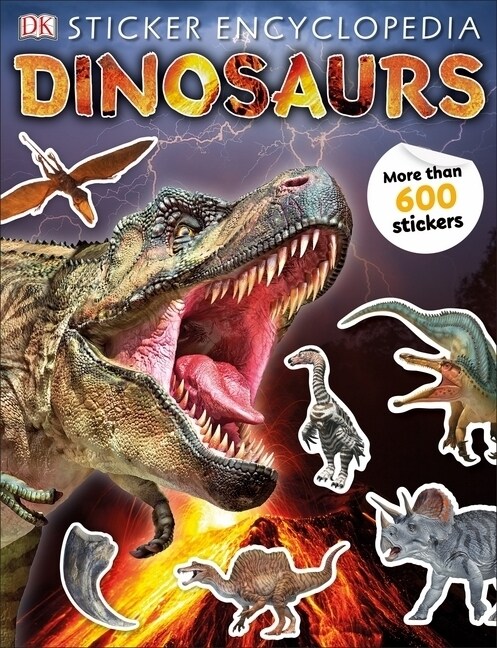 Sticker Encyclopedia Dinosaurs : Includes more than 600 Stickers (Paperback)