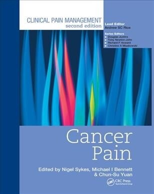 Clinical Pain Management : Cancer Pain (Paperback, 2 ed)