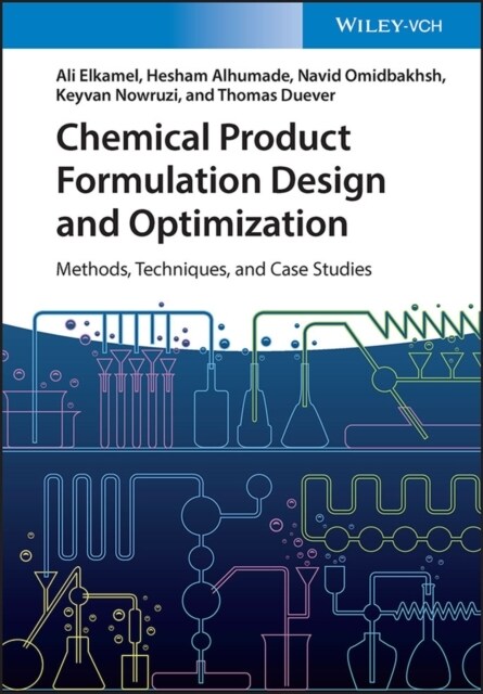 Chemical Product Formulation Design and Optimization: Methods, Techniques, and Case Studies (Hardcover)