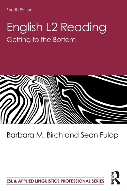 English L2 Reading : Getting to the Bottom (Paperback, 4 ed)