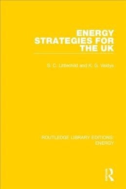 Energy Strategies for the UK (Hardcover)