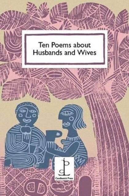 Ten Poems about Husbands and Wives (Paperback)
