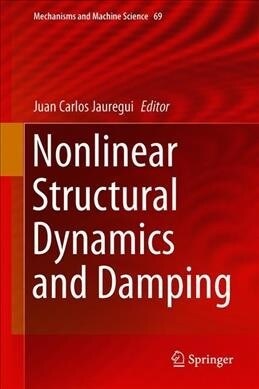 Nonlinear Structural Dynamics and Damping (Hardcover, 2019)