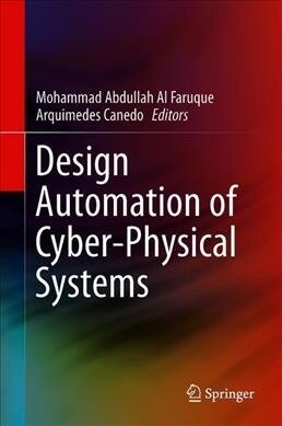 Design Automation of Cyber-Physical Systems (Hardcover, 2019)
