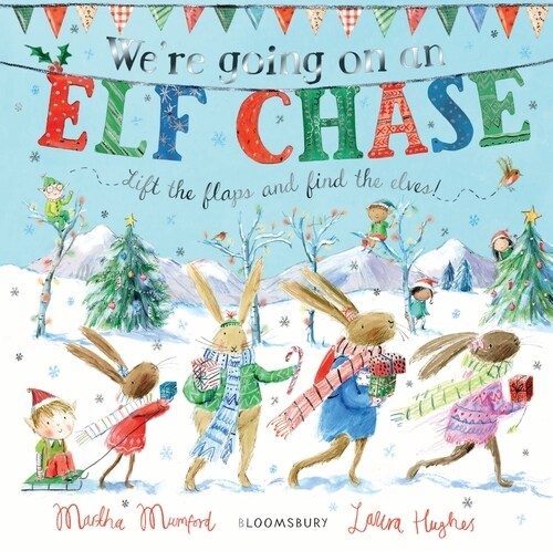 Were Going on an Elf Chase : Board Book (Board Book)