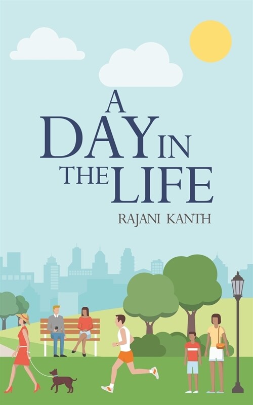 A Day in the Life (Paperback)