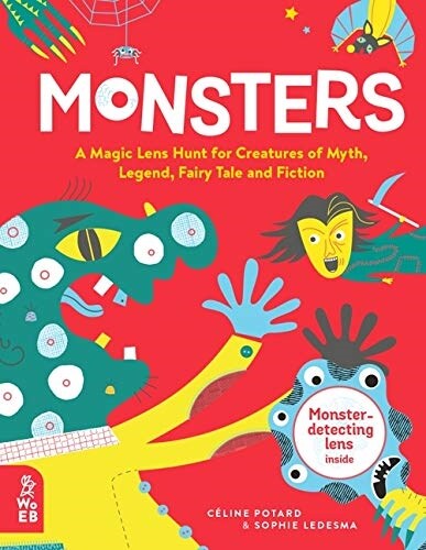 Monsters : A Magic Lens Hunt for Creatures of Myth, Legend, Fairytale and Fiction (Hardcover)