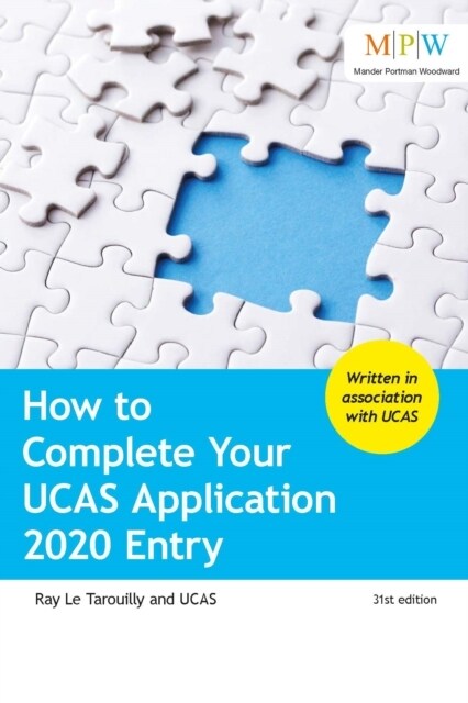 How to Complete Your UCAS Application 2020 Entry (Paperback, 31 Revised edition)