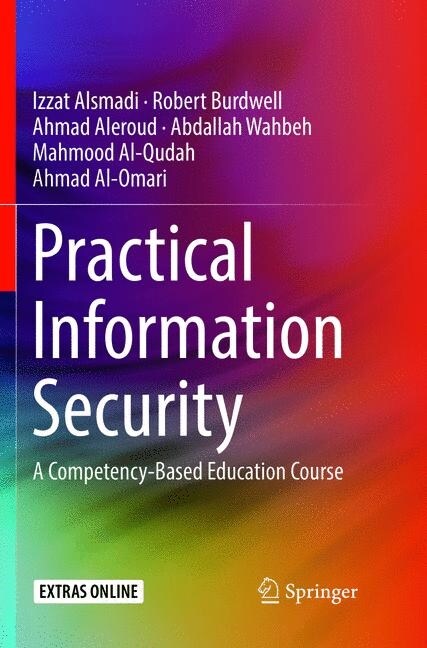 Practical Information Security: A Competency-Based Education Course (Paperback, Softcover Repri)