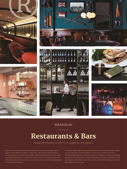 Brandlife: Restaurants & Bars: Integrated Brand Systems in Graphics and Space (Paperback)