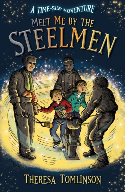 Meet Me By The Steelmen (Paperback)