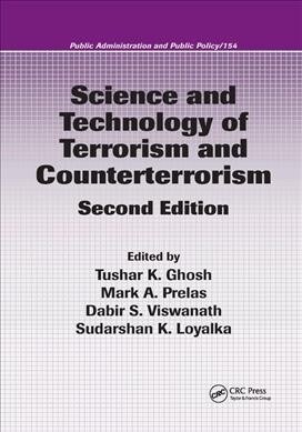 Science and Technology of Terrorism and Counterterrorism (Paperback, 2 ed)