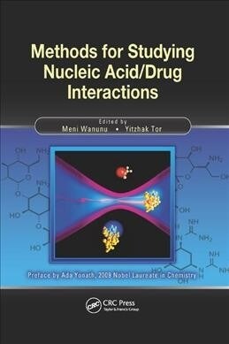 Methods for Studying Nucleic Acid/Drug Interactions (Paperback)