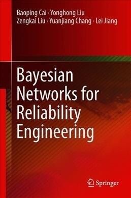 Bayesian Networks for Reliability Engineering (Hardcover, 2020)