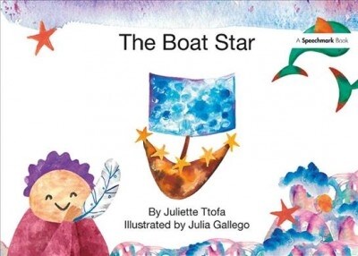 The Boat Star : A Story about Loss (Hardcover)