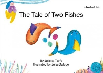 The Tale of Two Fishes : A Story about Resilient Thinking (Hardcover)