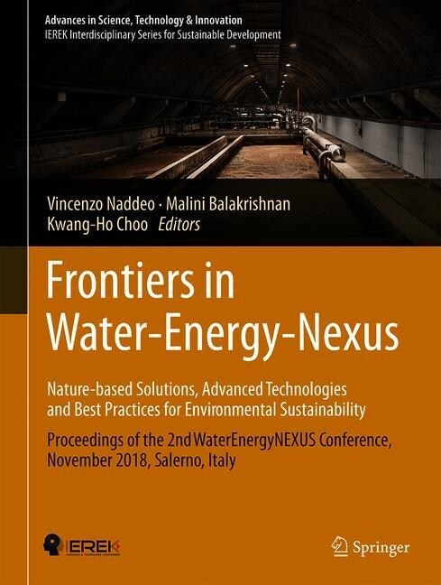 Frontiers in Water-Energy-Nexus--Nature-Based Solutions, Advanced Technologies and Best Practices for Environmental Sustainability: Proceedings of the (Hardcover, 2020)