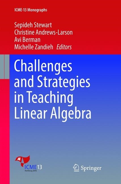 Challenges and Strategies in Teaching Linear Algebra (Paperback, Softcover Repri)