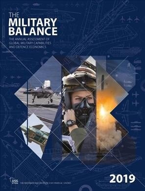 The Military Balance 2019 (Paperback, 1)