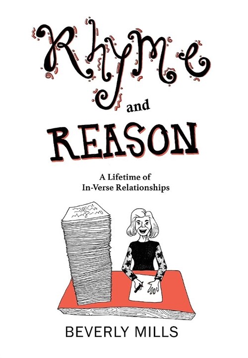 Rhyme and Reason: A Lifetime of In-Verse Relationships (Hardcover)