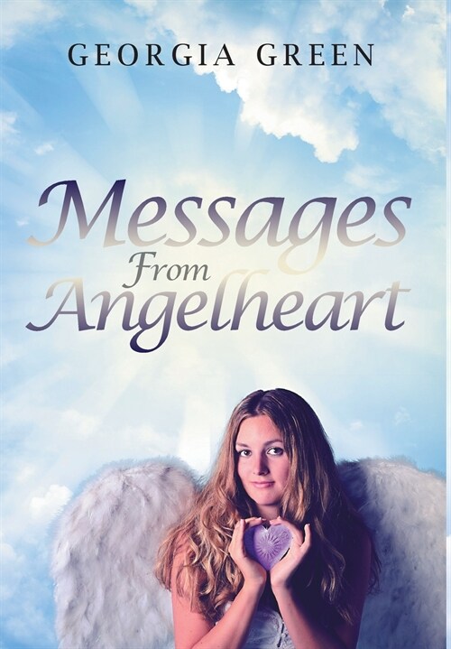 Messages from Angelheart (Hardcover)