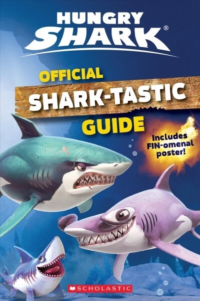 Official Shark-Tastic Guide: An Afk Book (Hungry Shark) (Paperback)