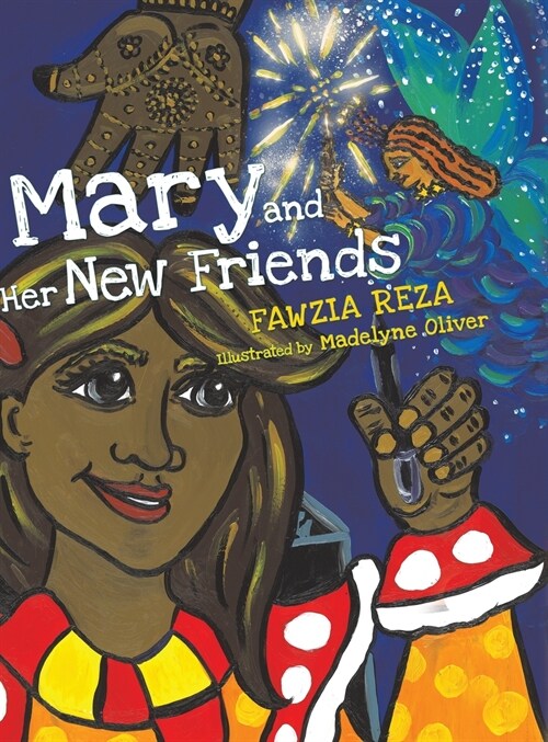 Mary and Her New Friends (Hardcover)