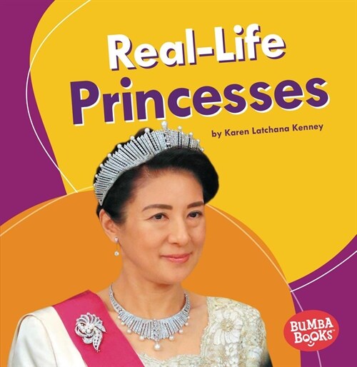 Real-Life Princesses (Paperback)