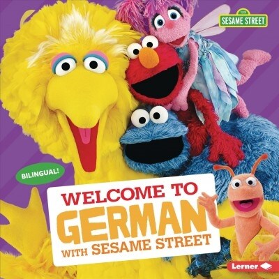 Welcome to German with Sesame Street (Library Binding)