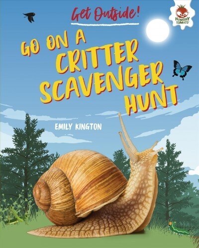 Go on a Critter Scavenger Hunt (Library Binding)