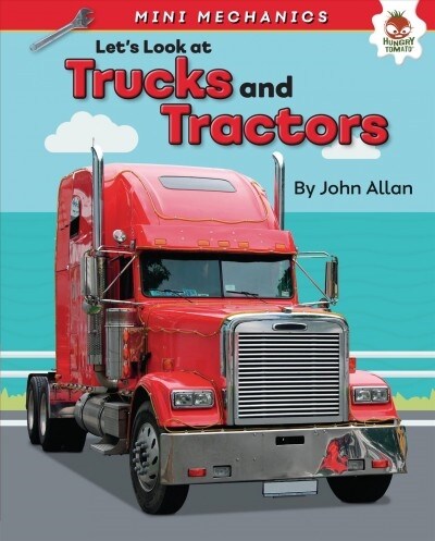Lets Look at Trucks and Tractors (Library Binding)