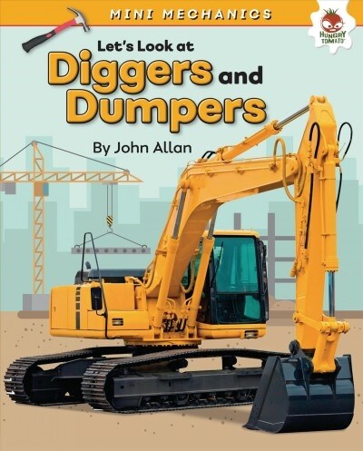 Lets Look at Diggers and Dumpers (Library Binding)
